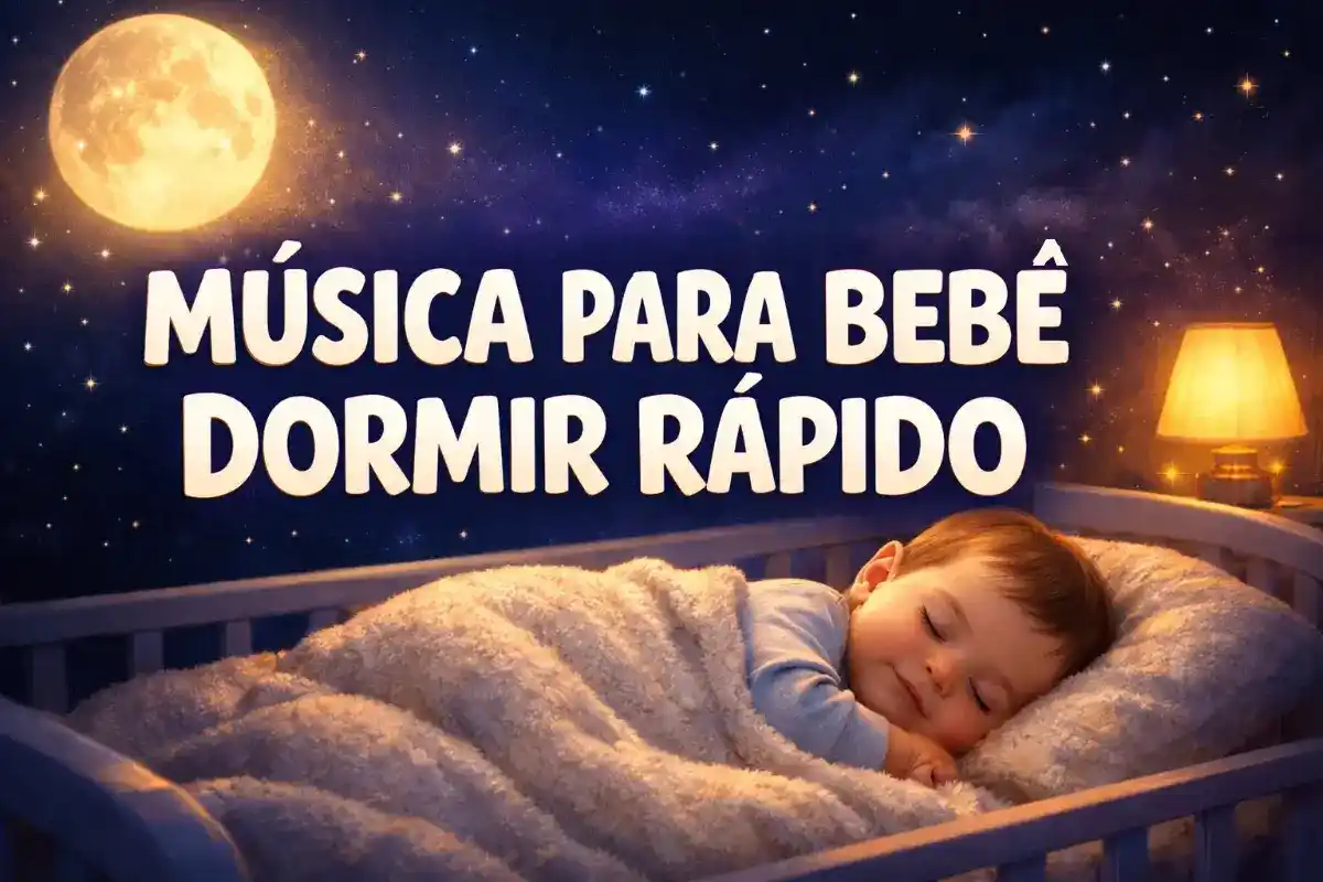 Música para bebê dormir rápido e profundamente